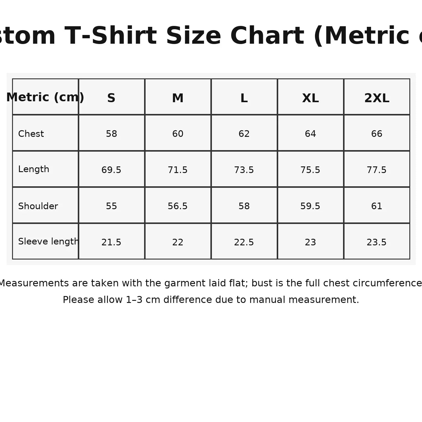 Custom T-Shirt Size Chart with measurements in centimeters for S, M, L, XL, and 2XL categories.